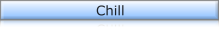 Chill